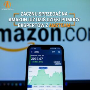 Skuteczna sprzedaż na Amazon dzięki AMZTeam.pro